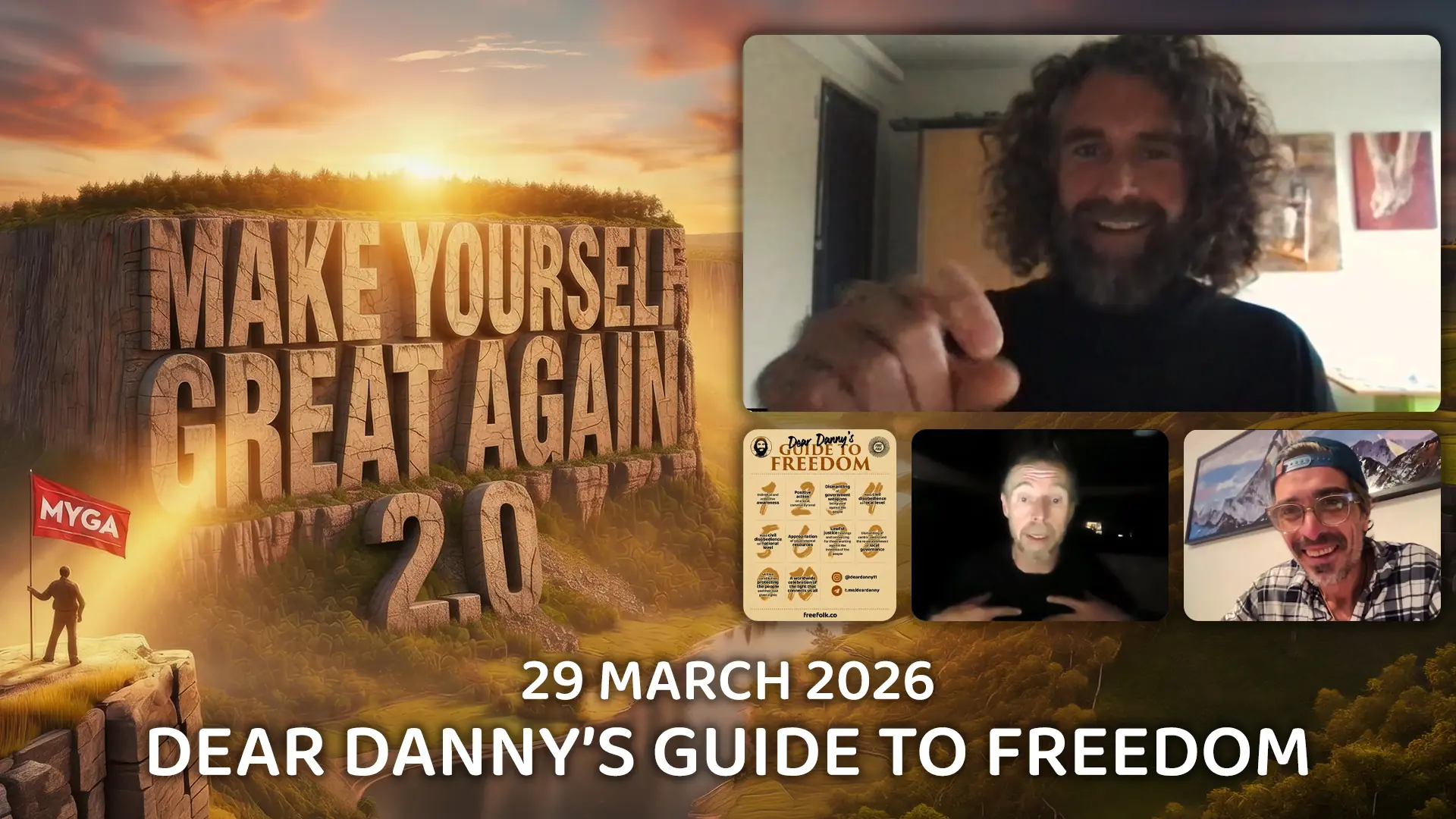 Dear Danny's Guide To Freedom - 29th March 2026